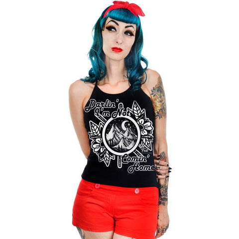 TooFast Darlin' I'm Not Coming Home Heidi Halter Tank Top - Forever Tattooed